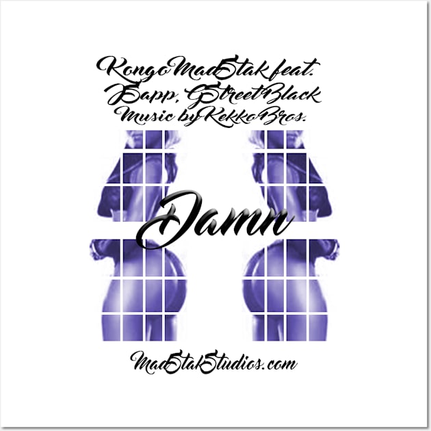 Damn - Album Art - JSapp MadStak Wall Art by Teeznutz